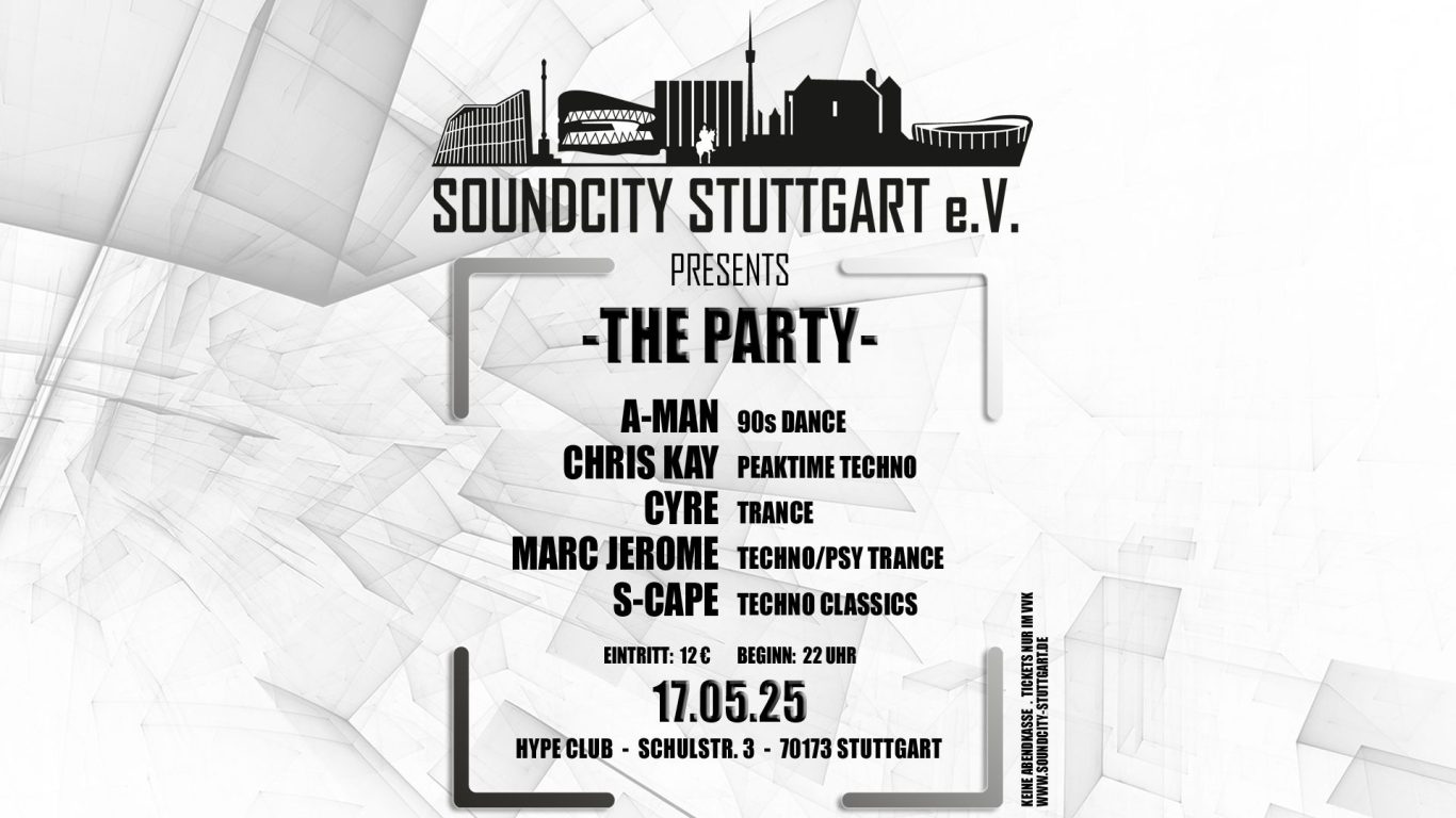 The Party Soundcity Stuttgart 17 May 2025